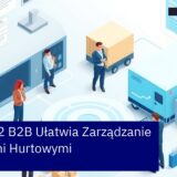 Platforma e-commerce Magento 2 dla firm B2B