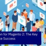 E-commerce personalization strategy on Magento 2 platform
