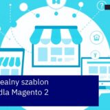 Laptop z otwartym sklepem internetowym Magento 2