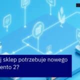 Schemat przedstawiający zalety szablonu Magento 2