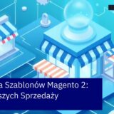 Grafika przedstawiająca personalizację sklepu Magento 2