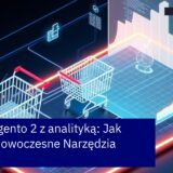 Schemat integracji Magento 2 i narzędzi analitycznych